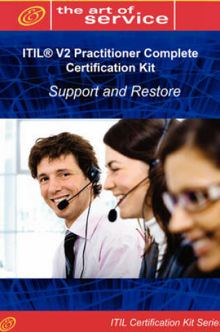 Cover of Itil V2 Support and Restore (Ipsr) Full Certification Online Learning and Study Book Course - The Itil V2 Practitioner Ipsr Complete Certification Kit