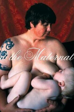 Cover of Feminist Art and the Maternal