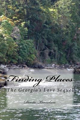 Book cover for Finding Places (The Georgia's Love Sequel)