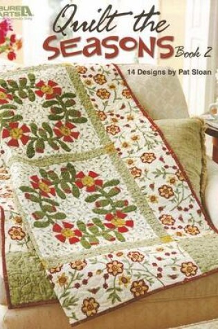 Cover of Quilt the Seasons, Book 2