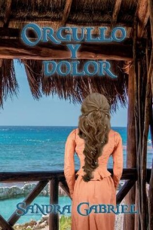 Cover of Orgullo y dolor