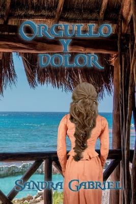 Book cover for Orgullo y dolor