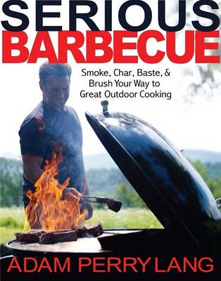 Book cover for Serious Barbecue