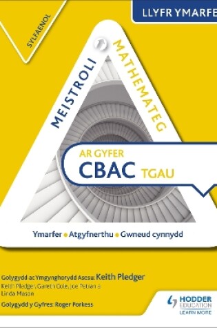 Cover of Meistroli Mathemateg CBAC TGAU Llyr Ymarfer: Sylfaenol  (Mastering Mathematics for WJEC GCSE Practice Book: Foundation Welsh-language edition)