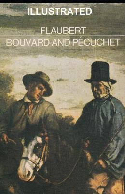 Book cover for Bouvard et Pecuchet Illustrated