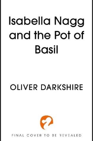 Cover of Isabella Nagg and the Pot of Basil