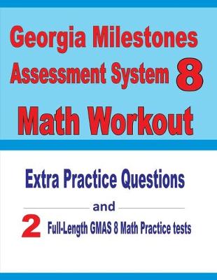 Book cover for Georgia Milestones Assessment System 8 Math Workout