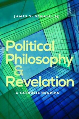 Cover of Political Philosophy and Revelation