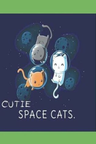 Cover of Cutie Space Cats