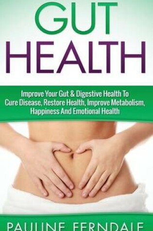 Cover of Gut Health