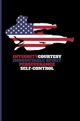 Book cover for Integrity Courtesy Indomitable Spirit Perseverance Self-Control