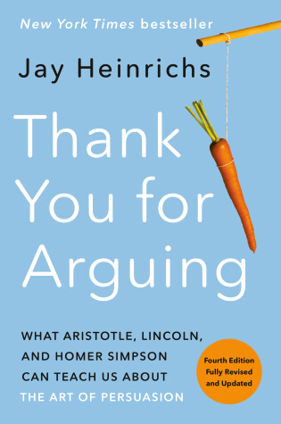 Book cover for Thank You for Arguing, Fourth Edition (Revised and Updated)