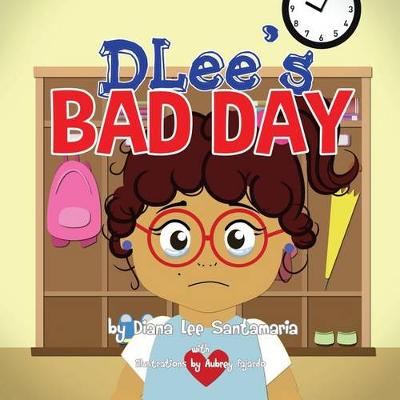 Book cover for Dlee's Bad Day