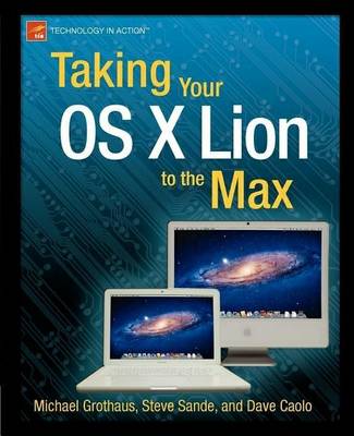 Book cover for Taking Your OS X Lion to the Max