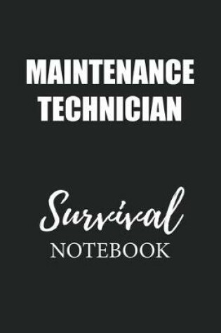 Cover of Maintenance Technician Survival Notebook