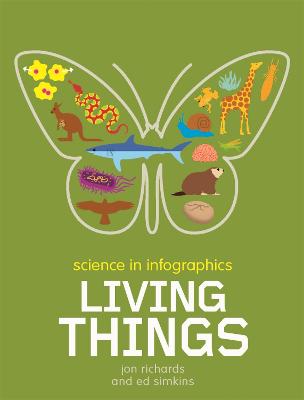 Book cover for Science in Infographics: Living Things