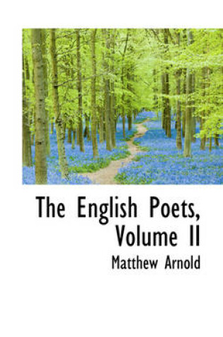 Cover of The English Poets, Volume II