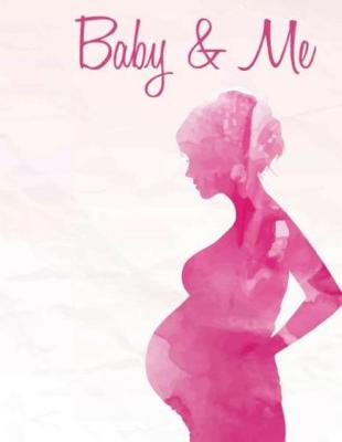 Book cover for Baby & Me