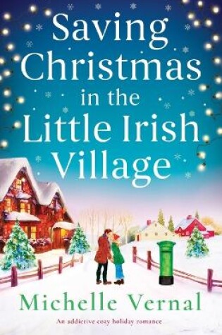 Cover of Saving Christmas in the Little Irish Village