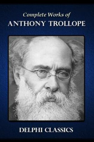 Cover of Complete Works of Anthony Trollope