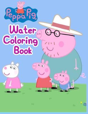 Book cover for Peppa Pig Water Coloring Book