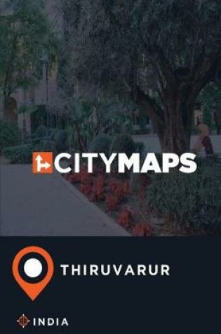 Cover of City Maps Thiruvarur India