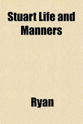 Book cover for Stuart Life and Manners