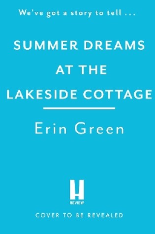 Cover of Summer Dreams at the Lakeside Cottage