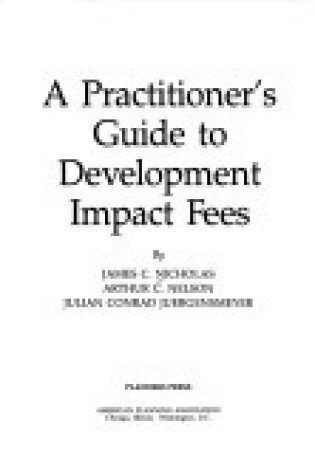 Cover of A Practitioner's Guide to Development Impact Fees