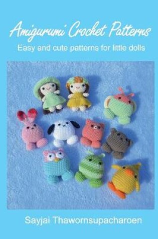 Cover of Amigurumi Crochet Patterns