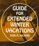 Book cover for Guide for Extended Winter Vacations