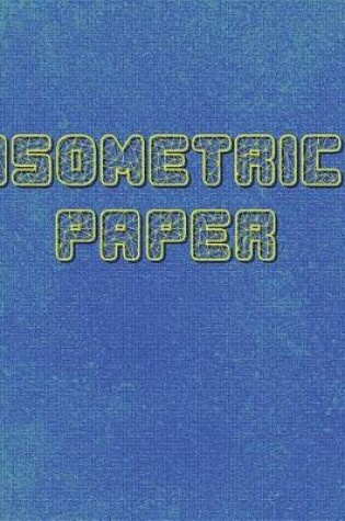 Cover of Isometric Paper Composition Notebook