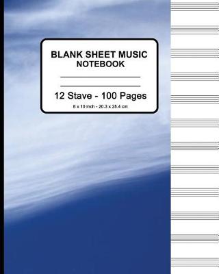 Book cover for Blank Sheet Music Notebook - Blue Sky