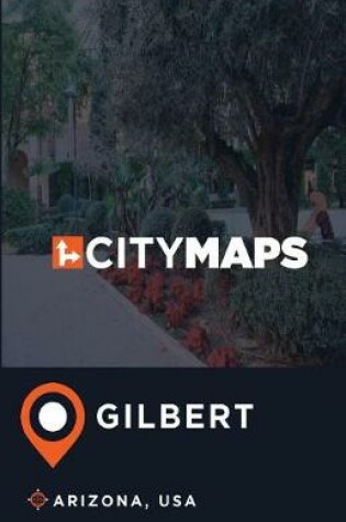 Cover of City Maps Gilbert Arizona, USA