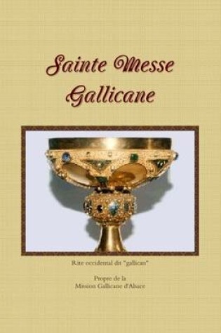 Cover of Sainte Messe Gallicane