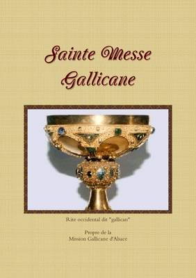 Book cover for Sainte Messe Gallicane