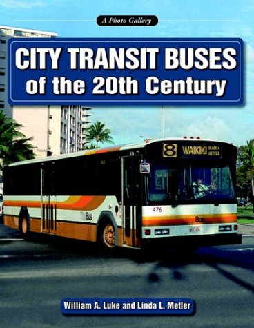 Book cover for City Transit Buses of the 20th Century