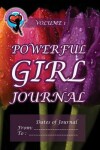 Book cover for Powerful Girl Journal - Glorious Tulips