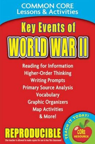 Cover of Key Events of World War II Common Core Lessons & Activities