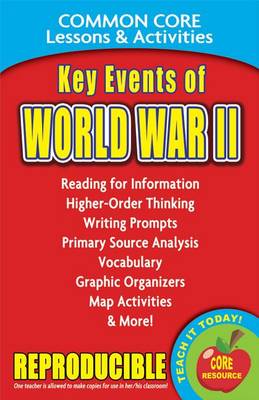 Book cover for Key Events of World War II Common Core Lessons & Activities