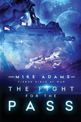 Book cover for The Fight For The Pass