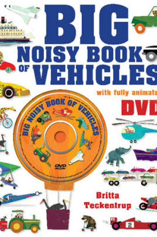 Cover of Big Noisy Book of Vehicles