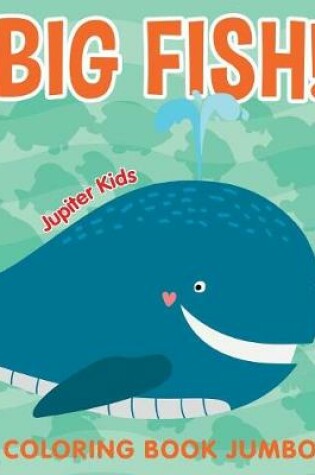 Cover of Big Fish!