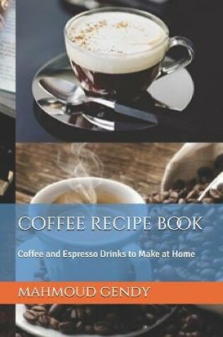 Cover of coffee recipe book