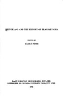 Book cover for Historians and the History of Transylvania