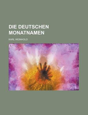 Book cover for Die Deutschen Monatnamen