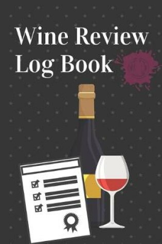 Cover of Professional Wine Review Log Book