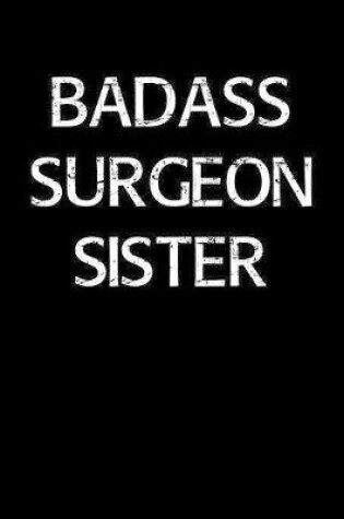 Cover of Badass Surgeon Sister