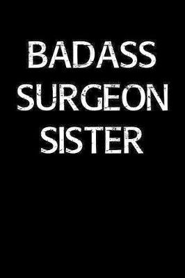 Book cover for Badass Surgeon Sister