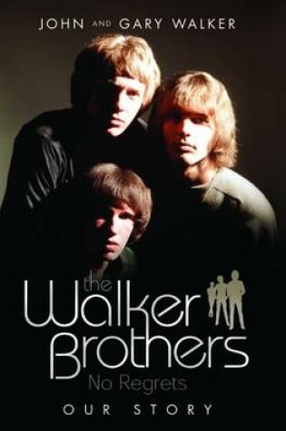 Cover of Walker Brothers - No Regrets